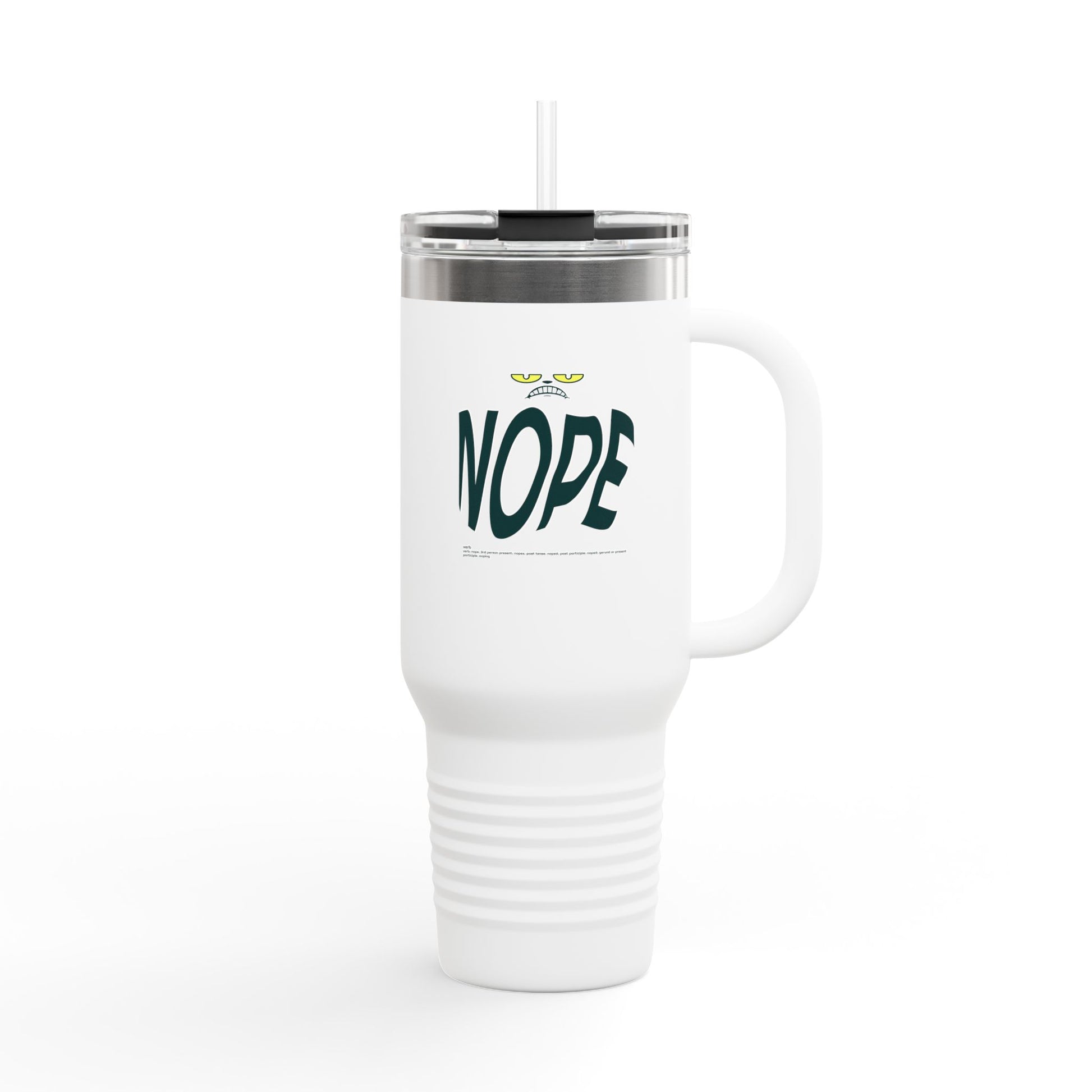 Nopurr Said Nope! Collection - Insulated Travel Mug, 40oz