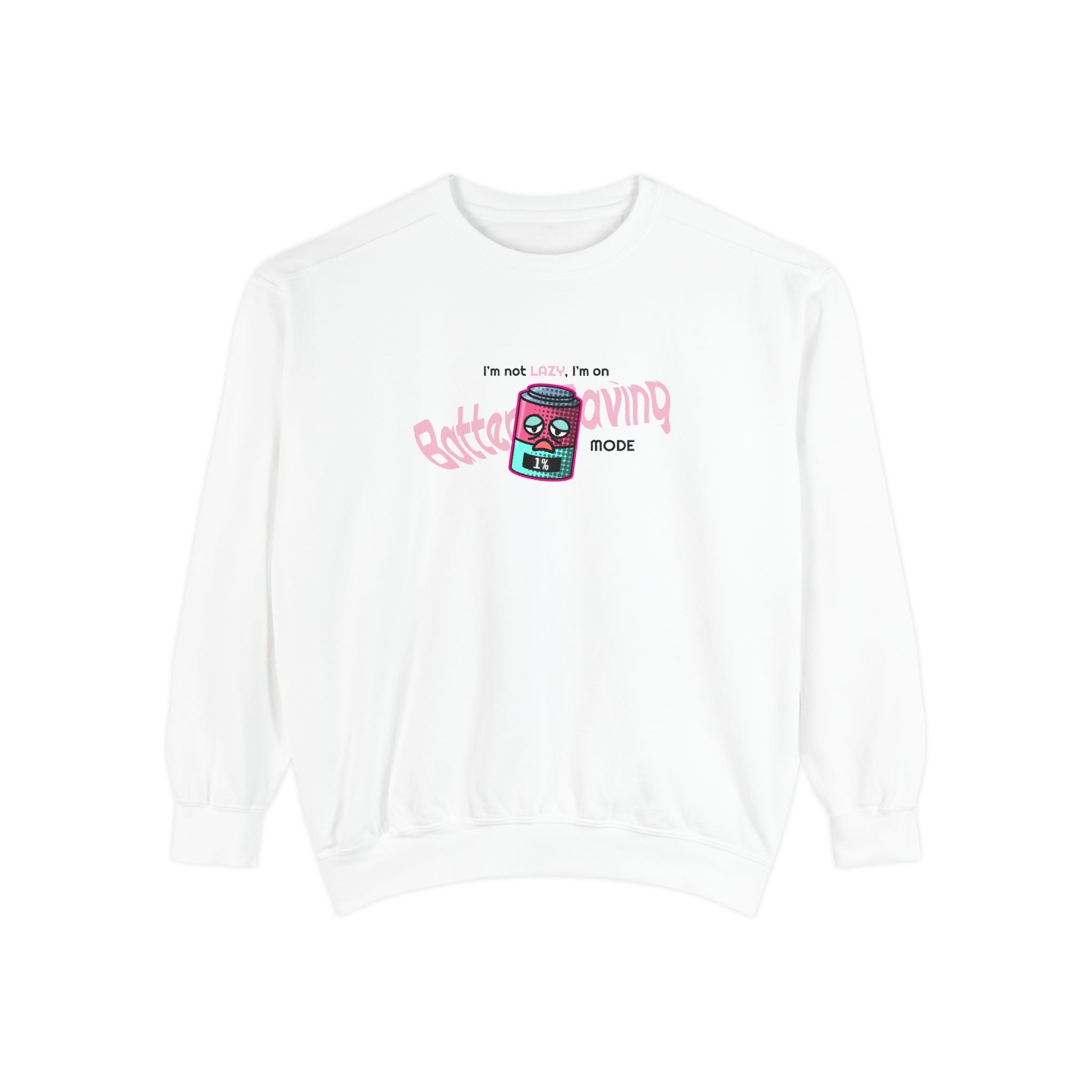 Saving Battery Collection - Unisex Sweatshirt